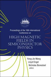 Produktbild: High Magnetic Fields in Semiconductor Physics - Proceedings of the 16th International Conference