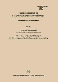 Produktbild: Untersuchungen &uuml;ber die Abh&auml;ngigkeit der Bewegungsgenauigkeit im Raum von der K&ouml;rperstellung
