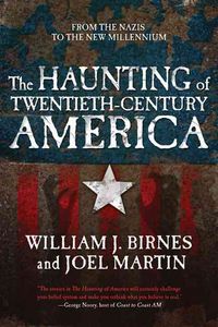 Produktbild: The Haunting of Twentieth-Century America