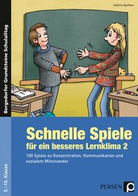 Produktbild: Schnelle Spiele f&uuml;r ein besseres Lernklima 2