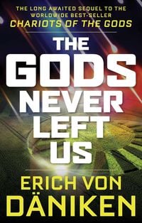 Produktbild: The Gods Never Left Us