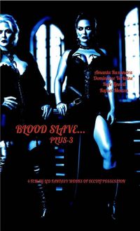 Produktbild: Blood Slave... Plus-3