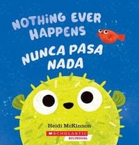 Produktbild: Nothing Ever Happens / Nunca Pasa NADA
