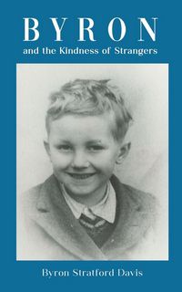 Produktbild: Byron and the Kindness of Strangers