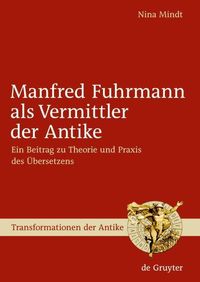 Produktbild: Manfred Fuhrmann als Vermittler der Antike