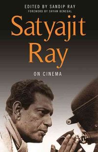 Produktbild: Satyajit Ray On Cinema