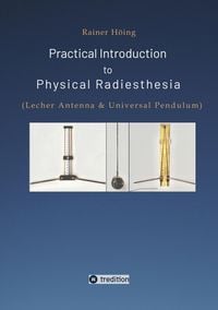 Produktbild: Practical Introduction to Physical Radiesthesia