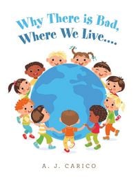 Produktbild: Why There Is Bad, Where We Live....