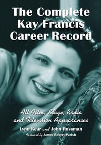 Produktbild: The Complete Kay Francis Career Record