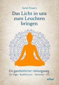 Produktbild: Das Licht in uns zum Leuchten bringen
