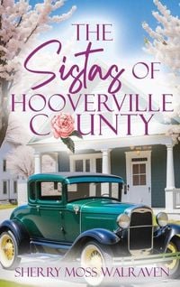 Produktbild: The Sistas of Hooverville County