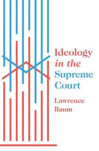 Produktbild: Baum, L: Ideology in the Supreme Court