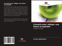 Produktbild: Conseils pour r&eacute;diger une th&egrave;se acceptable