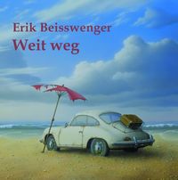Produktbild: Beisswenger, E: Weit Weg