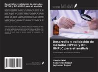 Produktbild: Desarrollo y validaci&oacute;n de m&eacute;todos HPTLC y RP-UHPLC para el an&aacute;lisis