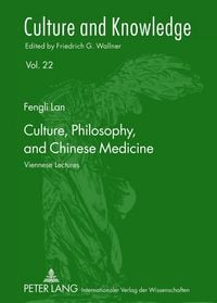 Produktbild: Culture, Philosophy, and Chinese Medicine