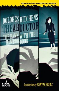 Produktbild: The Abductor / The Bank With the Bamboo Door