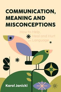 Produktbild: Communication, Meaning and Misconceptions