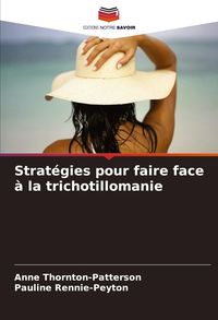 Produktbild: Strat&eacute;gies pour faire face &agrave; la trichotillomanie
