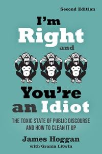 Produktbild: I'm Right and You're an Idiot - 2nd Edition