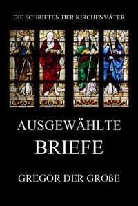 Produktbild: Ausgew&auml;hlte Briefe