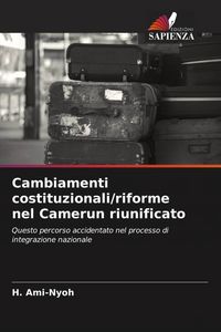 Produktbild: Cambiamenti costituzionali/riforme nel Camerun riunificato
