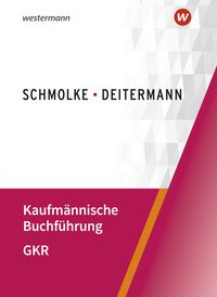 Produktbild: Kaufm&auml;nnische Buchf&uuml;hrung &ndash; GKR