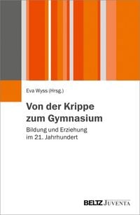 Produktbild: Von der Krippe zum Gymnasium