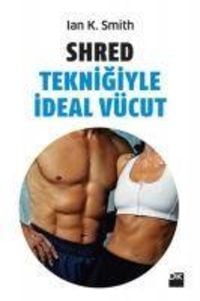 Produktbild: Shred Teknigiyle Ideal V&uuml;cut