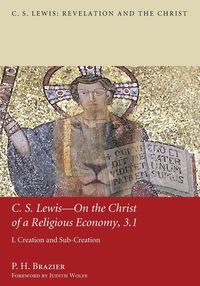 Produktbild: C.S. Lewis--On the Christ of a Religious Economy, 3.1