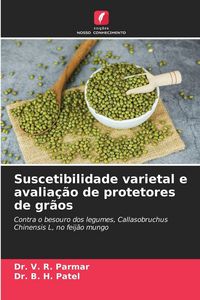 Produktbild: Suscetibilidade varietal e avalia&ccedil;&atilde;o de protetores de gr&atilde;os