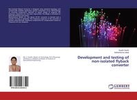 Produktbild: Development and testing of non-isolated flyback converter
