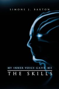 Produktbild: My Inner Voice Gave Me the Skills