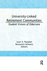 Produktbild: University-Linked Retirement Communities