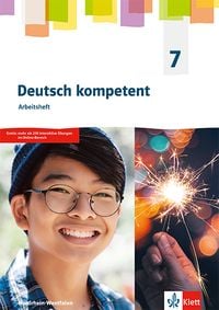 Produktbild: Deutsch kompetent 7. Arbeitsheft Klasse 7. Ausgabe Nordrhein-Westfalen Gymnasium (G9)