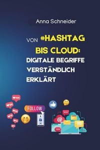 Produktbild: Von #Hashtag bis Cloud