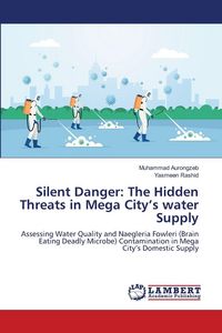 Produktbild: Silent Danger: The Hidden Threats in Mega City's water Supply