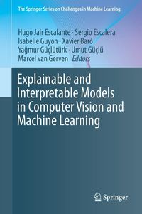 Produktbild: Explainable and Interpretable Models in Computer Vision and Machine Learning