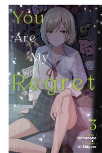 Produktbild: You Are My Regret, Vol. 3