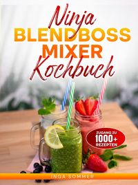 Produktbild: Ninja BlendBoss Mixer Kochbuch