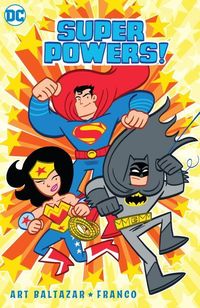 Produktbild: Baltazar, A: Super Powers Vol. 1
