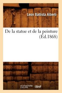 Produktbild: De la statue et de la peinture (&Eacute;d.1868)