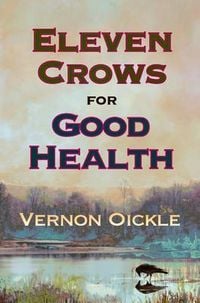 Produktbild: Eleven Crows for Good Health
