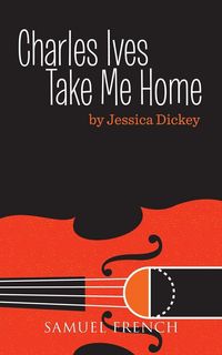 Produktbild: Charles Ives, Take Me Home