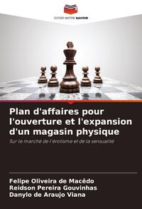 Produktbild: Plan d'affaires pour l'ouverture et l'expansion d'un magasin physique