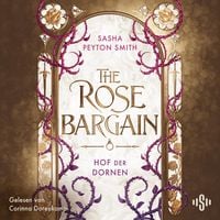 Produktbild: Hof der Dornen 1: The Rose Bargain