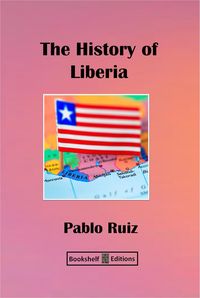 Produktbild: The History Of Liberia