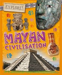 Produktbild: Explore!: Mayan Civilisation
