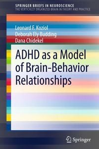 Produktbild: ADHD as a Model of Brain-Behavior Relationships