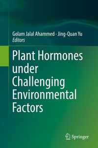 Produktbild: Plant Hormones under Challenging Environmental Factors
